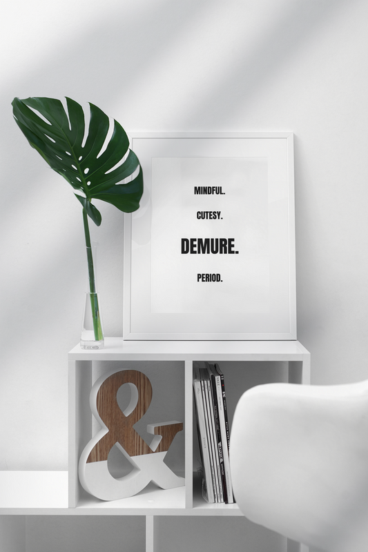 DEMURE Framed Wall Art